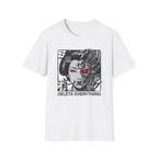 Delete Everything -T-Shirt