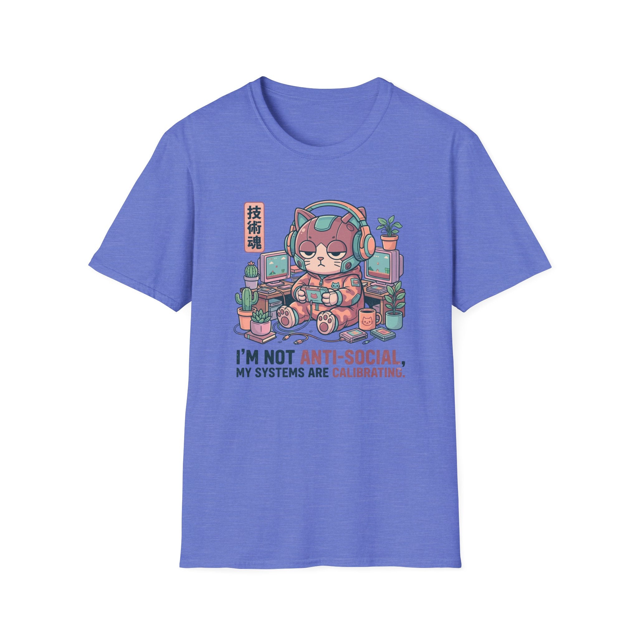 I’m Not Anti Social - T-Shirt
