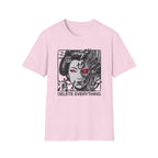 Delete Everything -T-Shirt