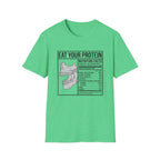 Eat Your Protein - T-Shirt