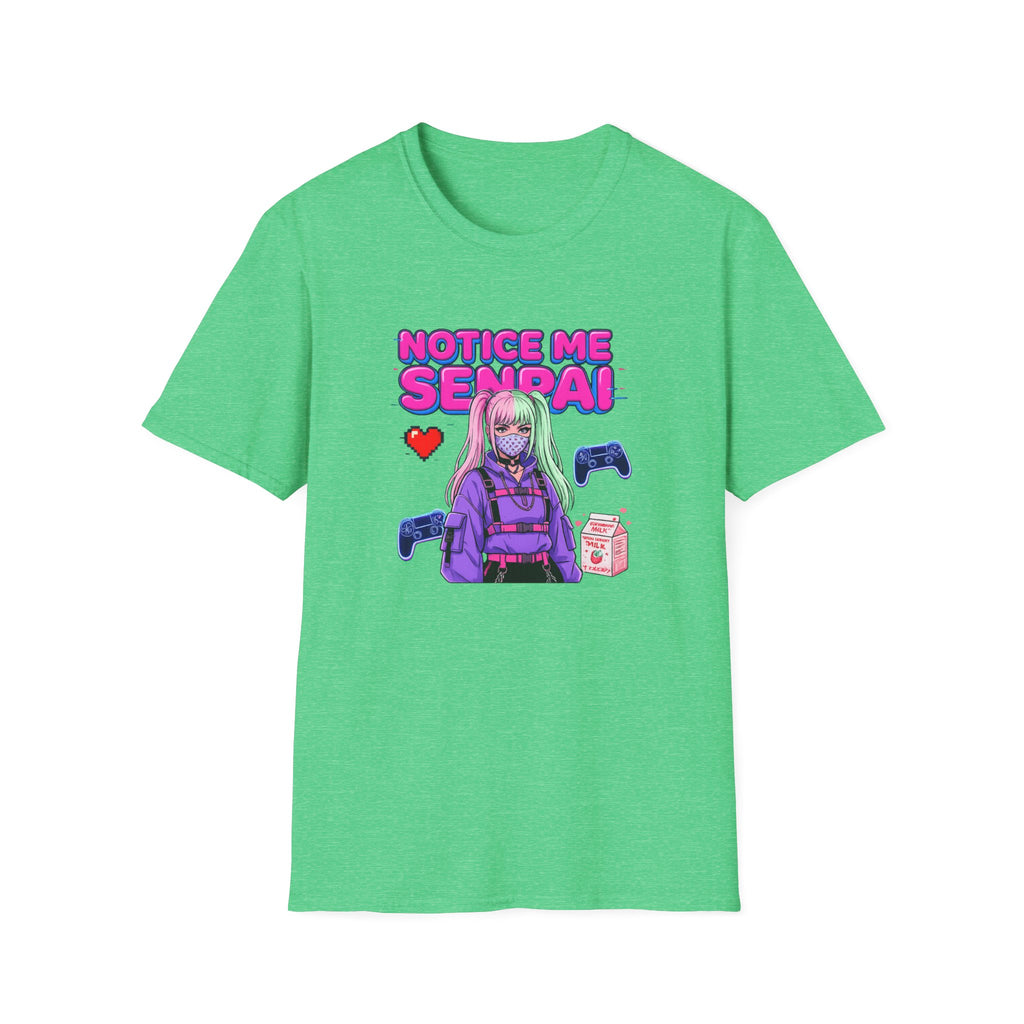Notice Me Senpai - T-Shirt