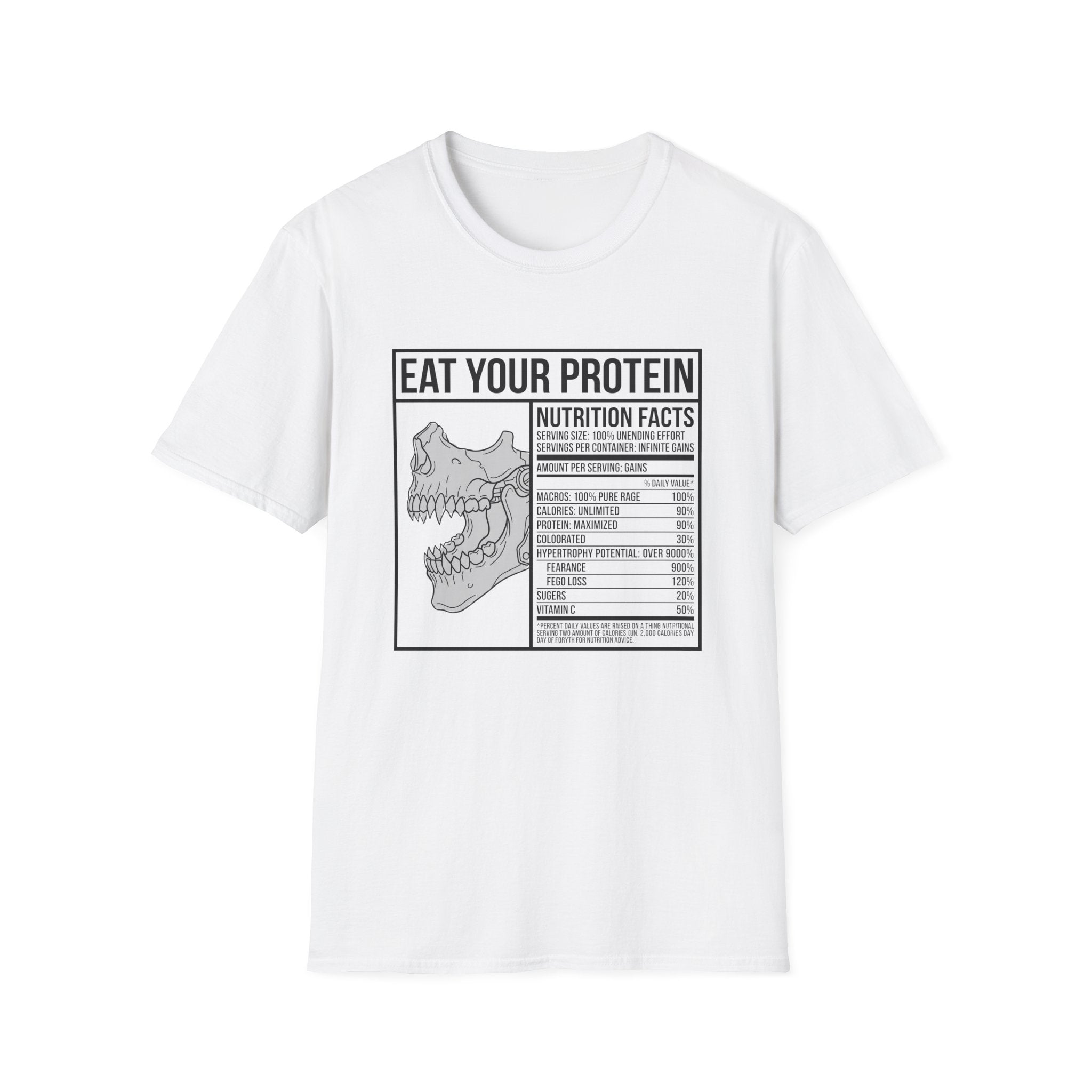 Eat Your Protein - T-Shirt