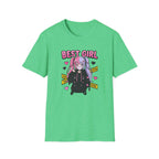 Best Girl - T-Shirt