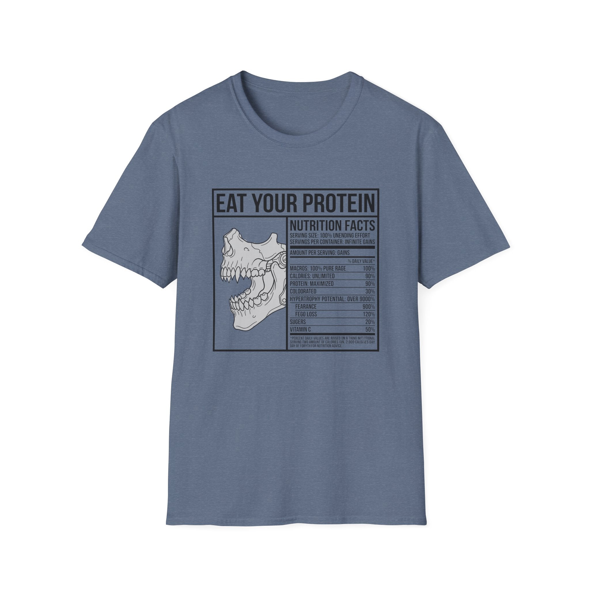 Eat Your Protein - T-Shirt