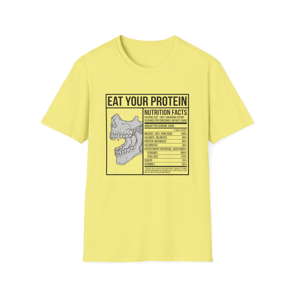 Eat Your Protein - T-Shirt