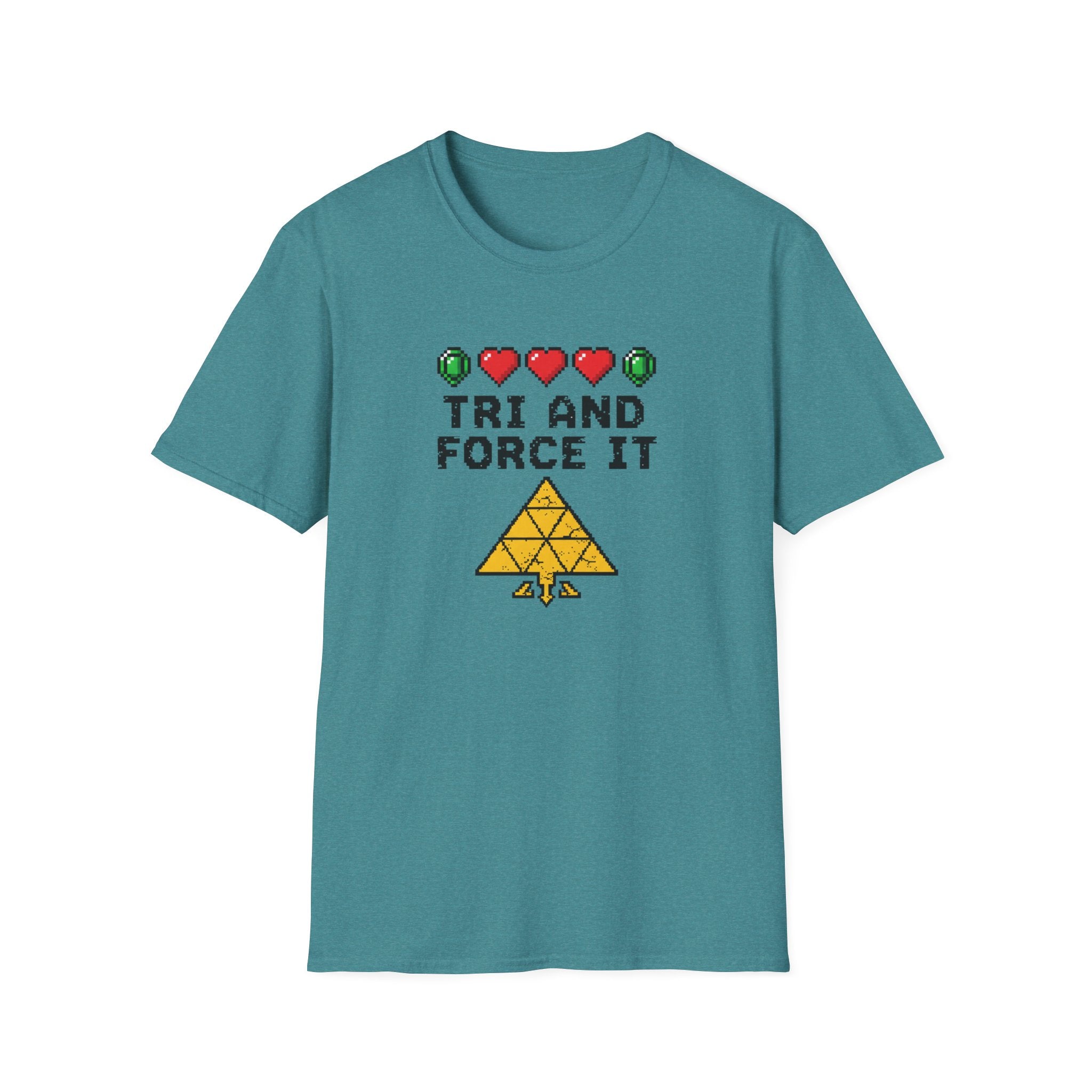 Tri And Force It - T-Shirt