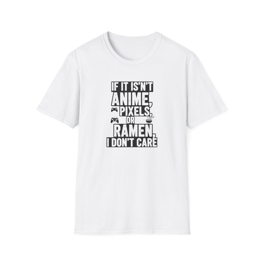 I Don't Care - T-Shirt