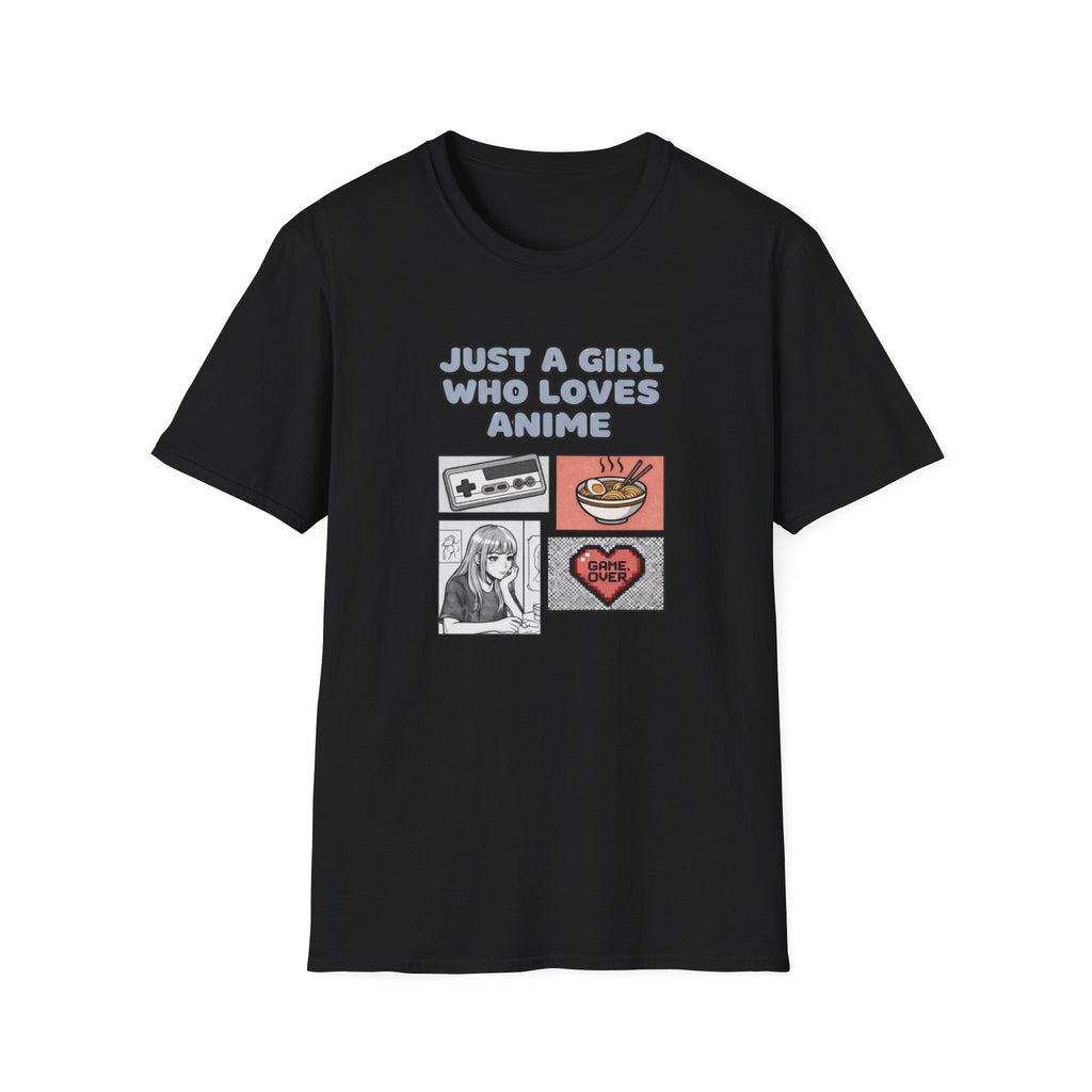 Just A Gurl Who Loves Anime -T-Shirt