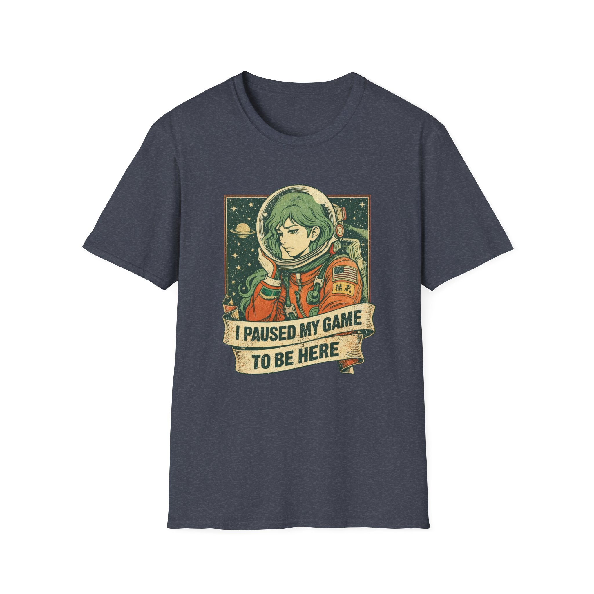 Hi Pause My Game To Be Here-T-Shirt