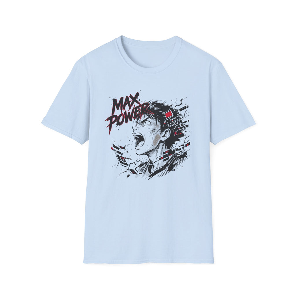 Max Power- T-Shirt